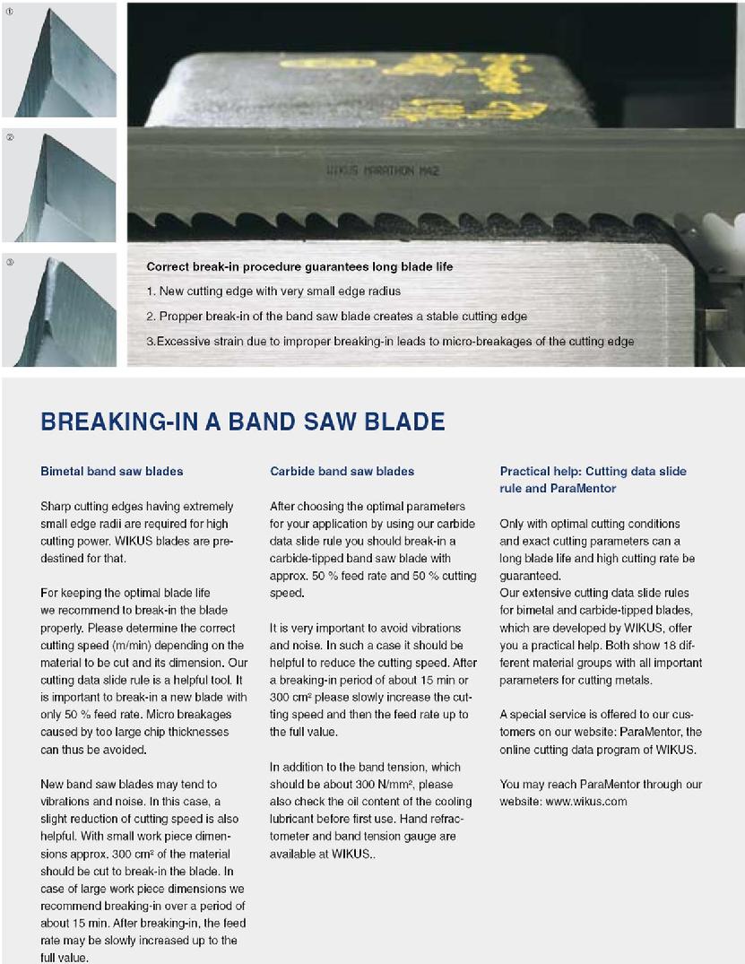 Breaking-in band saw blades